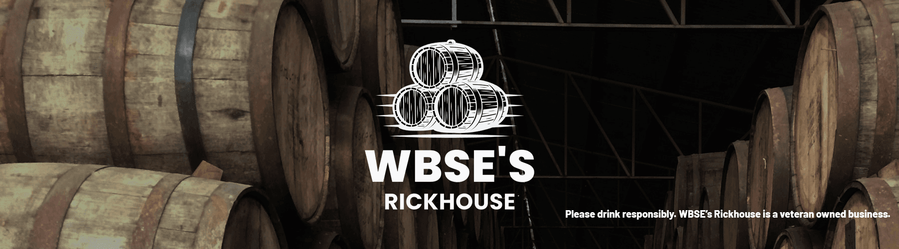 WBSE'S Rickhouse hero image